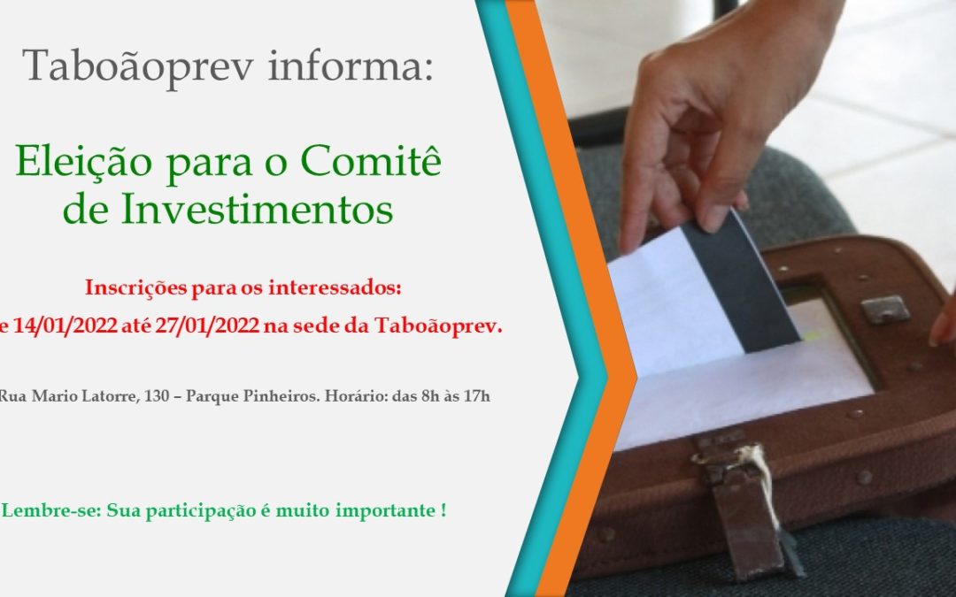 TaboãoPrev informa: Eleição para o Comitê de Investimentos